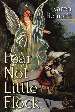 Fear Not Little Flock (eBook, ePUB) - Cap Csw O. M., Karen Bennett