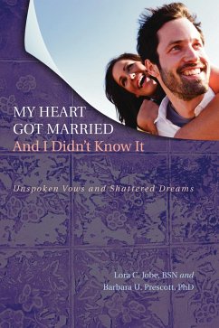 My Heart Got Married And I Didn't Know It (eBook, ePUB)