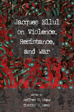 Cover Jacques Ellul on Violence, Resistance, and War (eBook, ePUB)