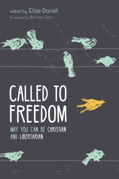 Called to Freedom (eBook, ePUB) Called to Freedom (eBook, ePUB)