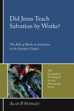 Did Jesus Teach Salvation by Works? (eBook, ePUB)