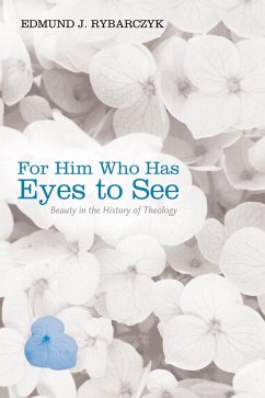 For Him Who Has Eyes to See (eBook, ePUB)