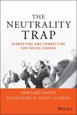 The Neutrality Trap (eBook, PDF)