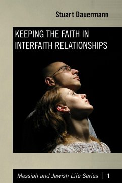Keeping the Faith in Interfaith Relationships (eBook, ePUB)