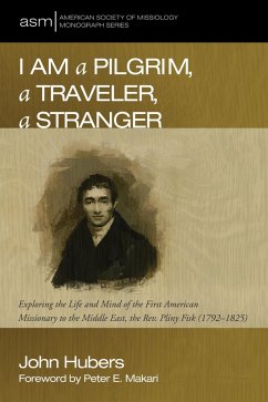 I Am a Pilgrim, a Traveler, a Stranger (eBook, ePUB)
