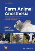 Farm Animal Anesthesia (eBook, ePUB)