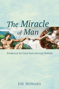 The Miracle of Man (eBook, ePUB)