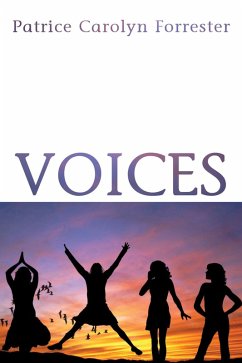 Voices (eBook, ePUB) - Forrester, Patrice Carolyn