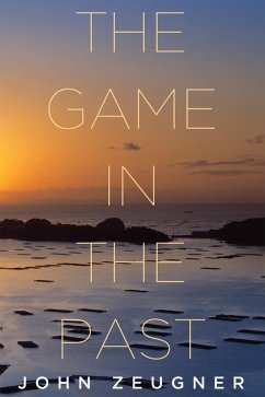 The Game in the Past (eBook, ePUB)