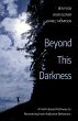 Beyond This Darkness (eBook, ePUB) - Bild 1