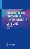 Procedures and Protocols in the Neurocritical Care Unit (eBook, PDF)