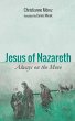 Jesus of Nazareth (eBook, ePUB) - Bild 1