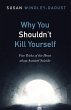 Why You Shouldn't Kill Yourself (eBook,... - Bild 1