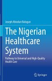 The Nigerian Healthcare System (eBook, PDF)