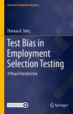 Test Bias in Employment Selection Testing (eBook, PDF)