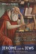 Jerome and the Jews (eBook, ePUB) - Bild 1