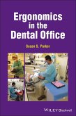 Ergonomics in the Dental Office (eBook, PDF)