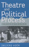 Theater and Political Process (eBook, PDF)