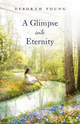 A Glimpse into Eternity (eBook, ePUB) A Glimpse into Eternity (eBook, ePUB)