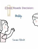 Cross Roads Decision (eBook, ePUB) Cross Roads Decision (eBook, ePUB)