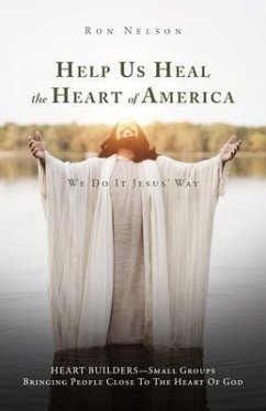 Cover Help Us Heal the Heart of America (eBook, ePUB)