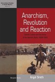Anarchism, Revolution and Reaction (eBook, PDF)