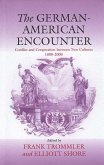 The German-American Encounter (eBook, PDF)