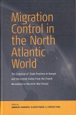 Migration Control in the North-atlantic World (eBook, PDF)