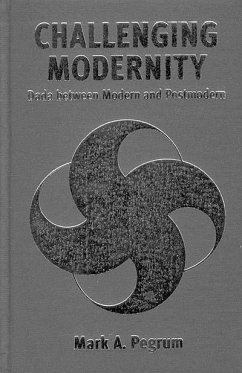 Challenging Modernity (eBook, PDF) - Pegrum, Mark A.