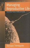 Managing Reproductive Life (eBook, PDF)