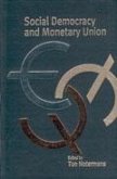 Social Democracy and Monetary Union (eBook, PDF)