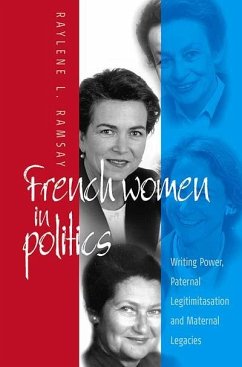 French Women in Politics: Writing Power (eBook, PDF) - Ramsay, Raylene L.