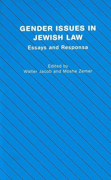 Gender Issues in Jewish Law (eBook, PDF) Gender Issues in Jewish Law (eBook, PDF)