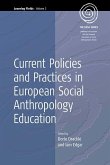 Current Policies and Practices in European Social Anthropology Education (eBook, PDF)