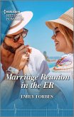 Marriage Reunion in the ER (eBook, ePUB)