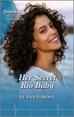 Her Secret Rio Baby (eBook, ePUB)