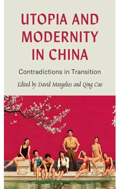 Cover Utopia and Modernity in China (eBook, ePUB)