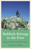 Rubbish Belongs to the Poor (eBook, ePUB)