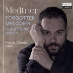 Medtner:Forgotten Melodies/Vergessene Weisen