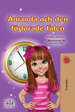 Amanda och den förlorade tiden (eBook, ePUB) - Admont, Shelley; KidKiddos Books