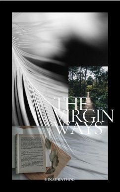 The Virgin Ways (eBook, ePUB) - Rathod, Hinal