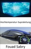 Hochtemperatur-Supraleitung (eBook, ePUB)