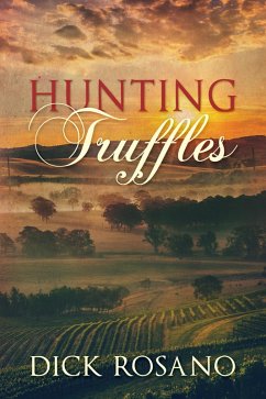 Hunting Truffles (eBook, ePUB) - Rosano, Dick