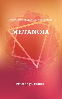 Metanoia (eBook, ePUB) - Panda, Pratikhya