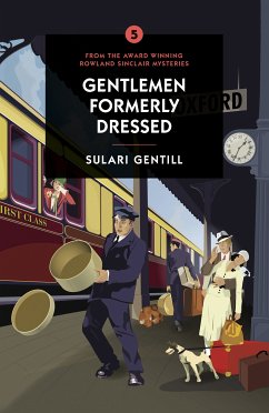 Gentlemen Formerly Dressed (eBook, ePUB) - Gentill, Sulari