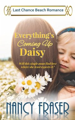 Everything's Coming Up Daisy (Island Magic, #2) (eBook, ePUB) - Fraser, Nancy