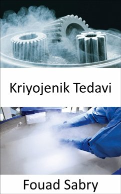 Kriyojenik Tedavi (eBook, ePUB) - Sabry, Fouad