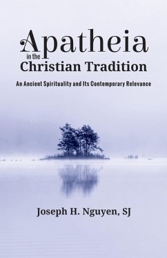 Apatheia in the Christian Tradition (eBook, ePUB)