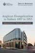 Anglican Evangelicalism in Sydney 1897... - Bild 1