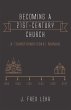 Becoming a 21st-Century Church (eBook,... - Bild 1